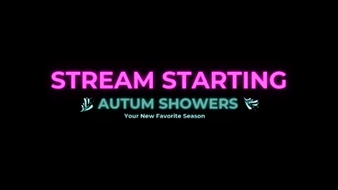 Autum Showers online show from April 13, 4:28 am