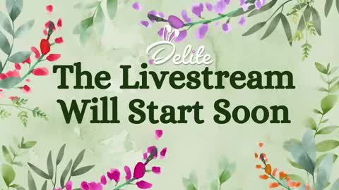 DeLite  Next stream on Wednesday or Thurdsay  online show from April 22, 8:21 am